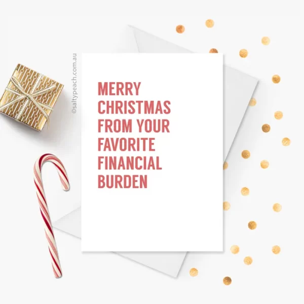 Favorite Financial Burden Christmas Card