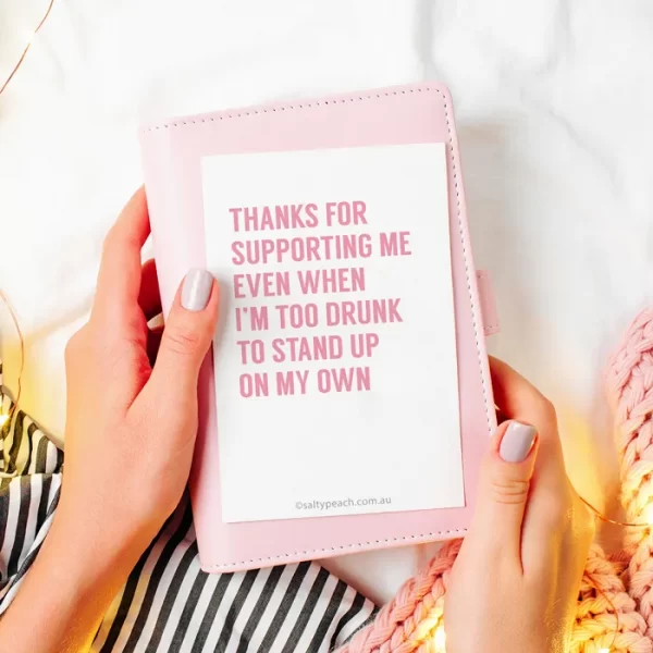 Too Drunk to Stand Best Friend Card
