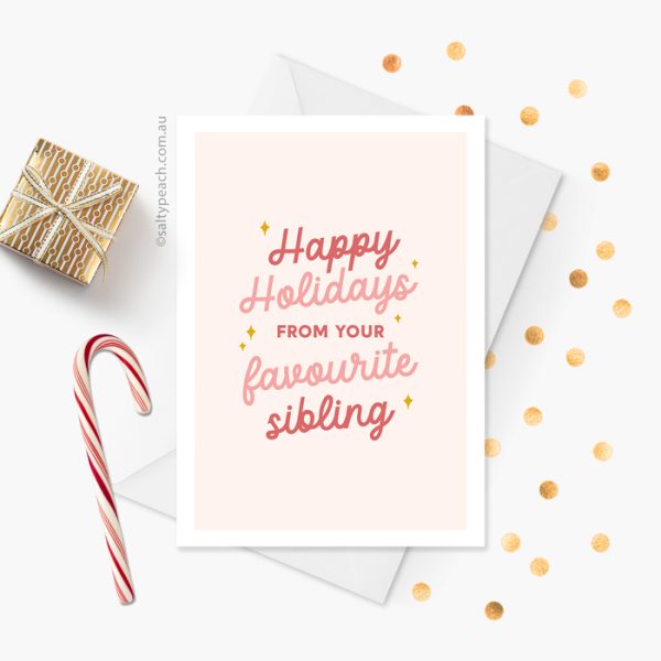 Favourite Sibling Happy Holidays Card