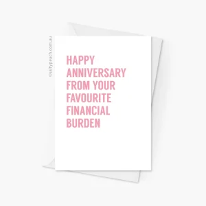 Favourite Financial Burden Anniversary Card - Pink