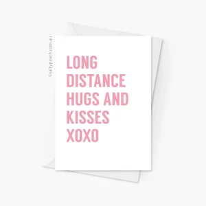 Long Distance Hugs and Kisses Card
