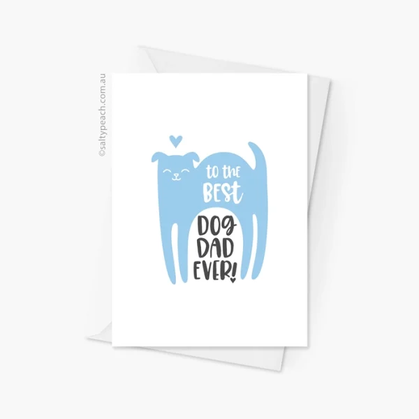 To The Best Dog Dad Ever Blue Dog