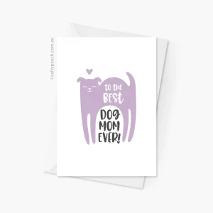 To The Best Dog Mom Ever Purple Dog