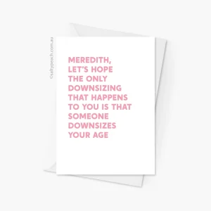 Michael Scott Downsize You Age Meredith Pink