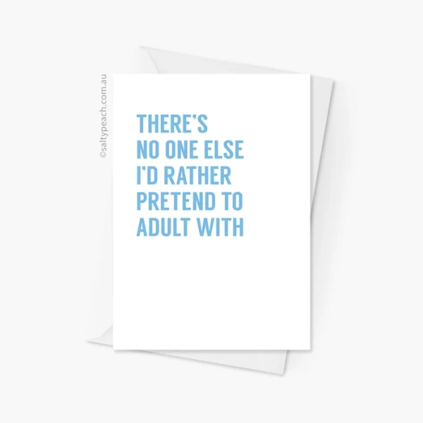 Pretend Adult Greeting Card Blue