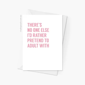 Pretend Adult Greeting Card Pink
