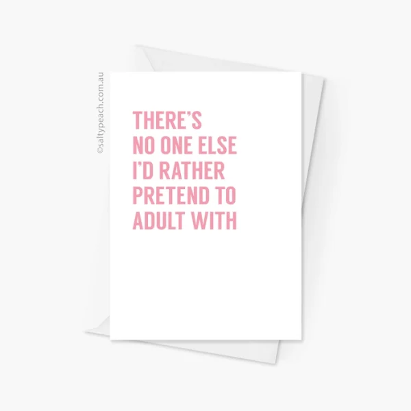 Pretend Adult Greeting Card Pink