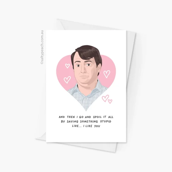 Mark Corrigan I Like You Card